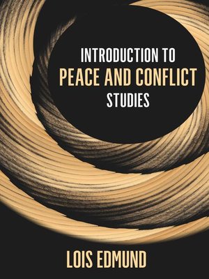 cover image of Introduction to Peace and Conflict Studies